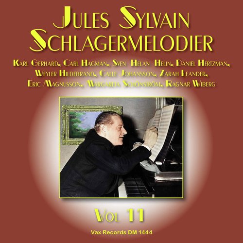 Jules Sylvain Schlagermelodier, vol. 11