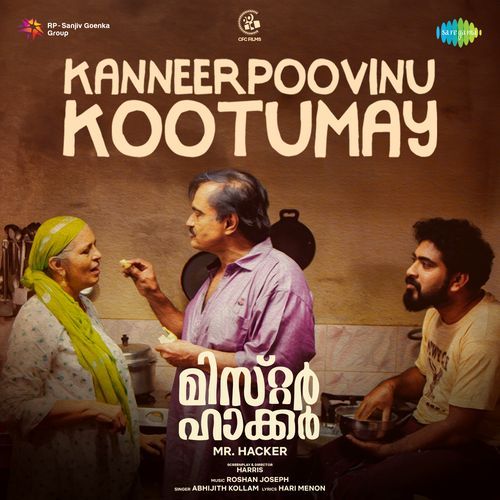 Kanneerpoovinu Kootumay (From "Mr. Hacker")