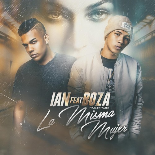 La Misma Mujer (feat. Boza)