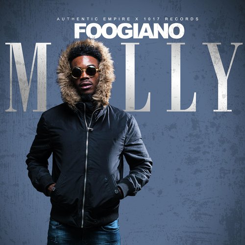 MOLLY (BABY MAMA) Lyrics - Foogiano - Only on JioSaavn