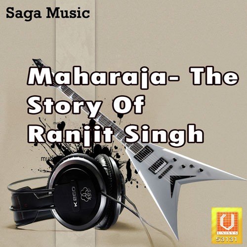 Maharaja - The Story Of Ranjit Singh