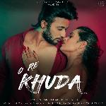 O Re Khuda