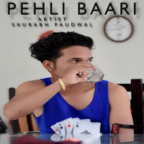 PEHLI BAARI