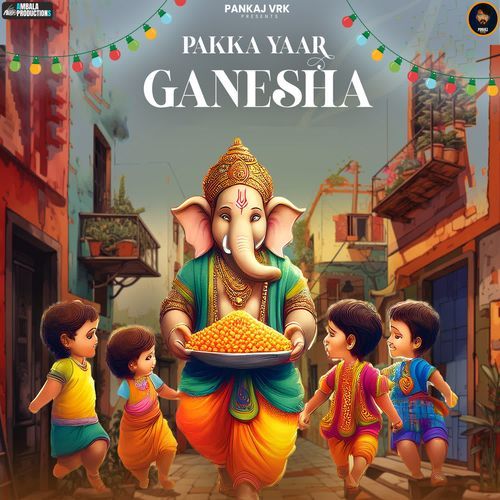 Pakka Yaar Ganesha