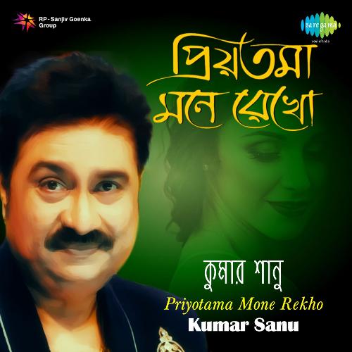 Priyotama Mone Rekho - Kumar Sanu