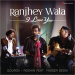 Ranjhey Wala I Love You