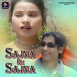 Sajna Re Sajna-MjIBSTsCUUc