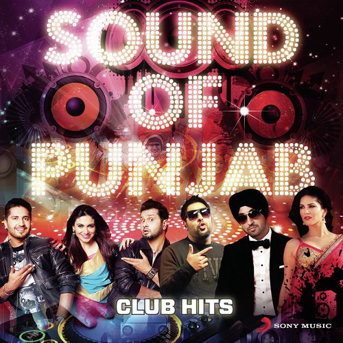 Sounds of Punjab - Club Hits