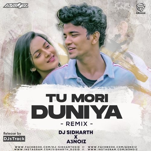 Tu Mori Duniya (Remix)