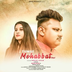 Tumse Mohabbat Hai-JkVdRSIJdls