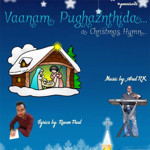 Vaanam Pughaznthida (Christmas Hymn)