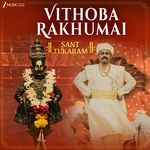 Vithoba Rakhumai (From "Sant Tukaram")