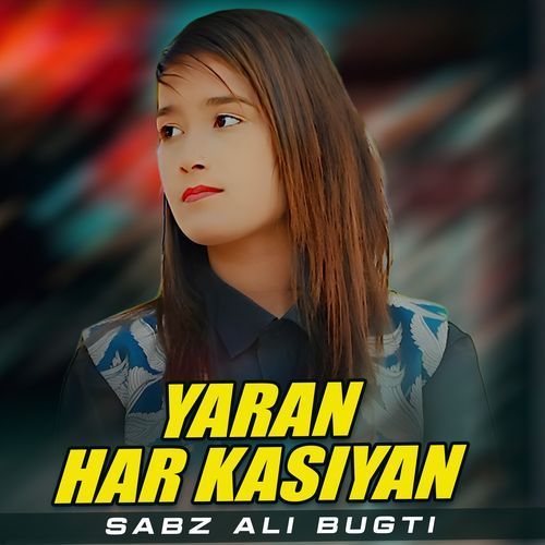 Yaran Har Kasiyan