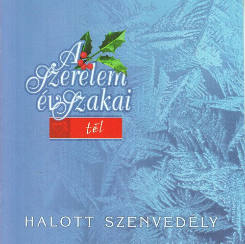 A szerelem évszakai: Tél - Halott szenvedély