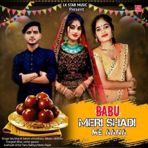 Babu Meri Shadi Me Aana