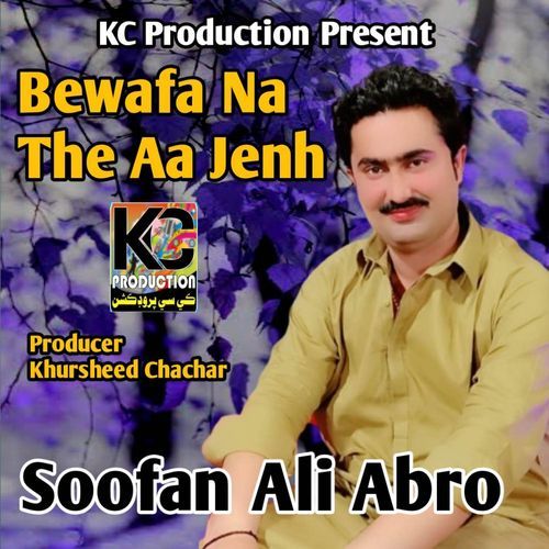 Bewafa Na The Aa Jenh