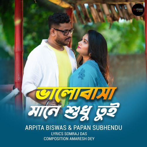 Bhalobasha Mane Sudhu Tui