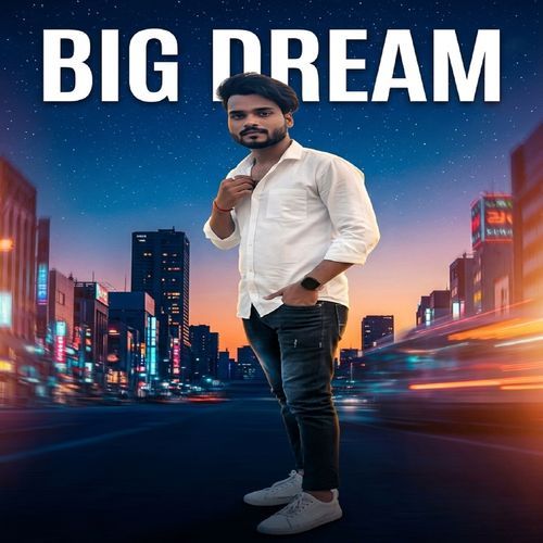 Big Dream