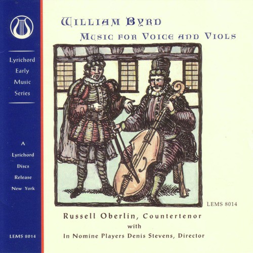 Byrd:  Music for Voice and Viols