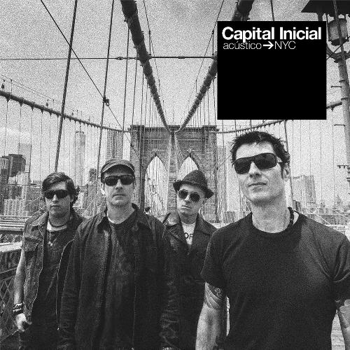 Capital Inicial Acústico NYC (Ao Vivo) (Versão Deluxe + Faixa Extra)