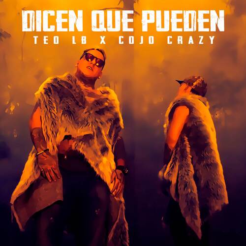 Dicen Que Pueden cover art