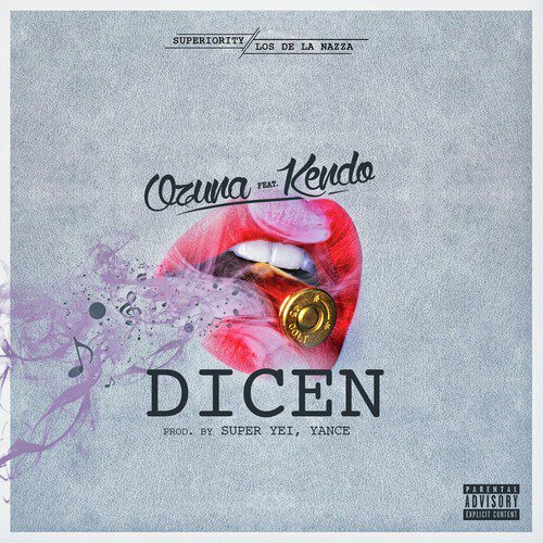 Dicen (feat. Kendo Kaponi)