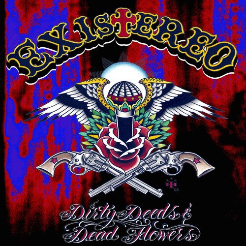 Dirty Deeds & Dead Flowers