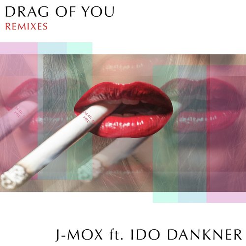 Drag of You (Remixes)_poster_image