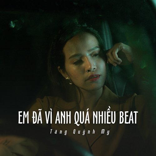 Em Đã Vì Anh Quá Nhiều Beat (Ytmix) cover art