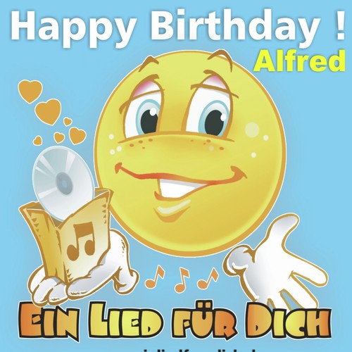 Happy Birthday ! Das Pop Geburtstagslied für Alfred