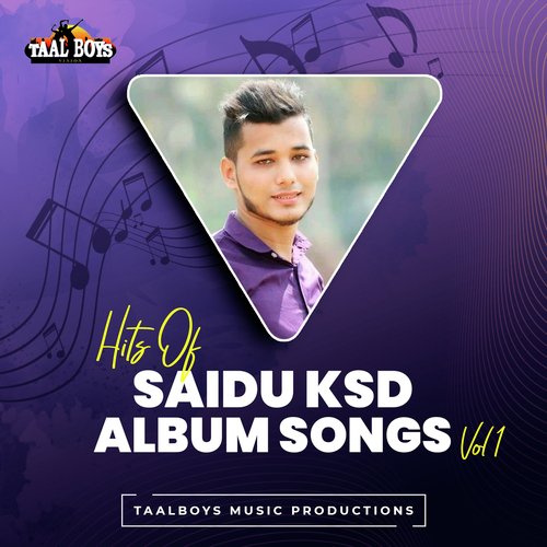 Hits Of Saidu Ksd Album Songs, Vol. 1