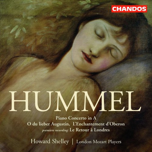 Hummel: L'Enchantement D'Oberon / Le Retour De Londres / Piano Concerto in A Major_poster_image