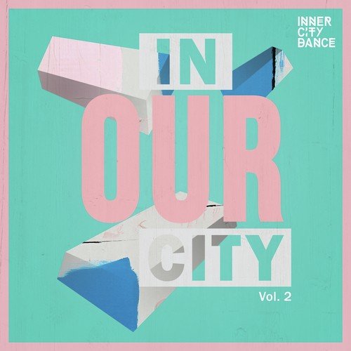In Our City, Vol. 2