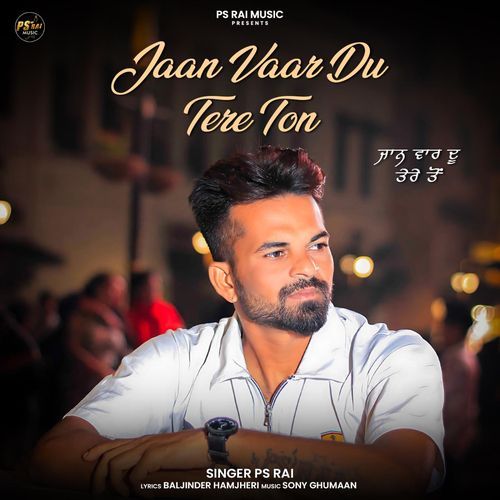 Jaan Vaar Du Tere Ton