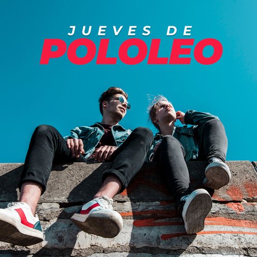 Jueves de pololeo