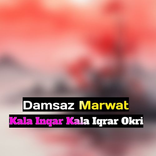 Kala Inqar Kala Iqrar Okri