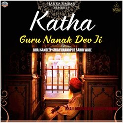 Katha Guru Nanak Dev Ji-AwwyAEBaBQo