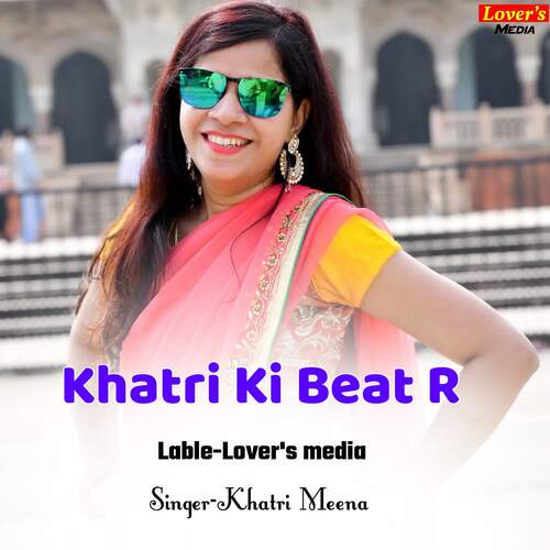 Khatri Ki Beat R