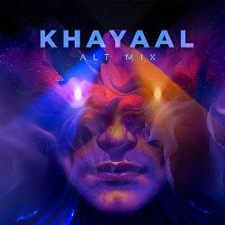 Khayaal - Alt Mix-B1k9VR53VgI