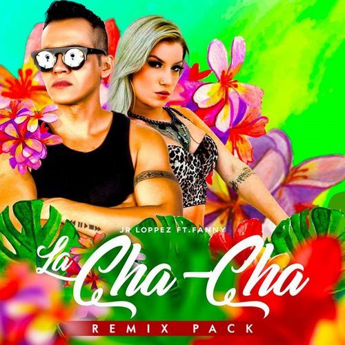 La Cha Cha (Léo Santos Remix) cover art