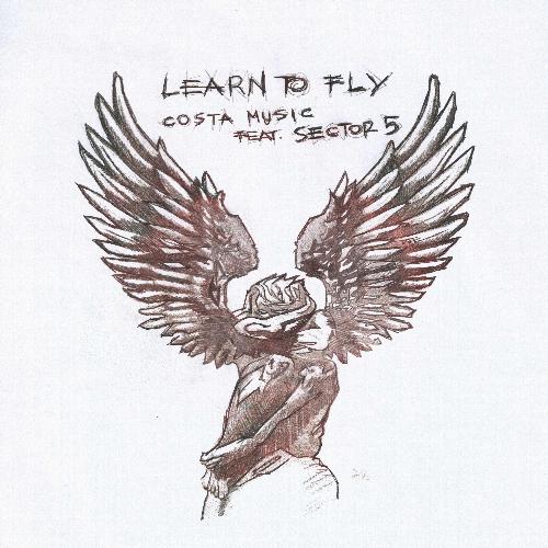 Learn To Fly (feat. Sector 5)