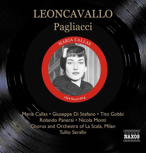 Leoncavallo: Pagliacci (Callas, Di Stefano, Serafin) (1954)