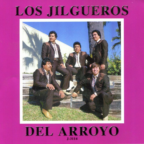 Los Jilgueros Del Arroyo