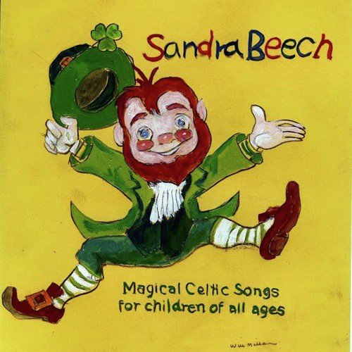 Magical Celtic Songs: For Children of All Ages