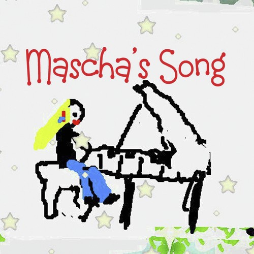 Mascha's Song