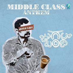 Middle Class Anthem (From &quot;Jugalbandi&quot;)-LwZaQhVhYnE