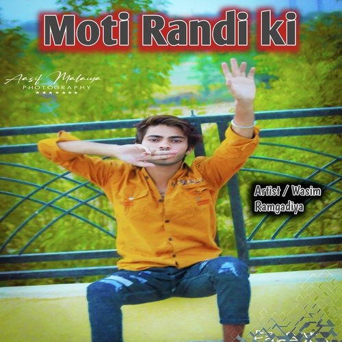 Moti Randi Ki