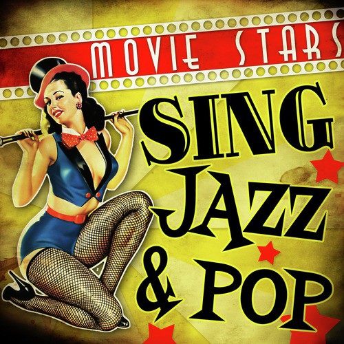 Movie Stars Sing Jazz & Pop