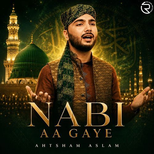 Nabi Aa Gaye