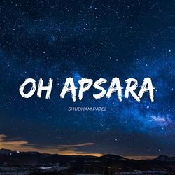 Oh Apsara-ODE8YUVTRVs